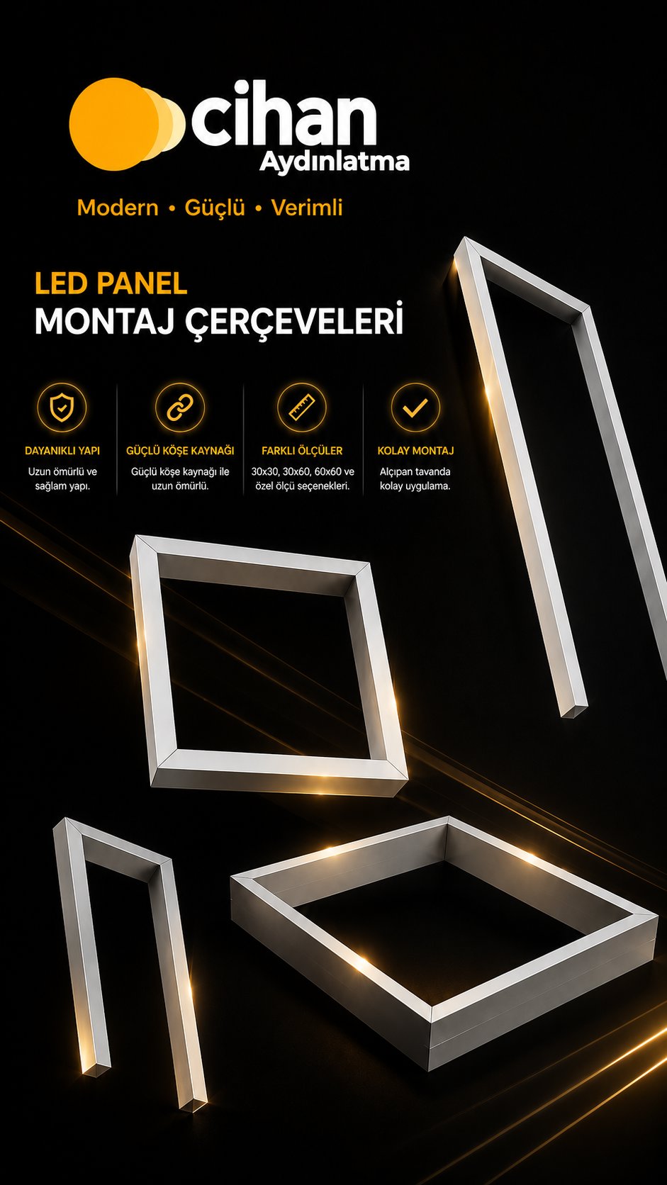 LED Panel Montaj Çerçeveleri